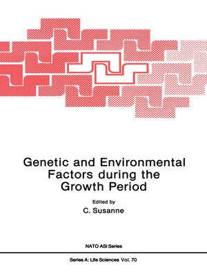 cover image of Genetic and Environmental Factors during the Growth Period